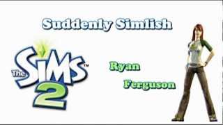 Ryan ferguson - Suddenly [simlish]