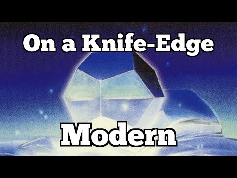On a Knife-Edge | Modern [MTGO]