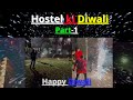 Hostel Ki Diwali Happy Deepawali Shorts Video