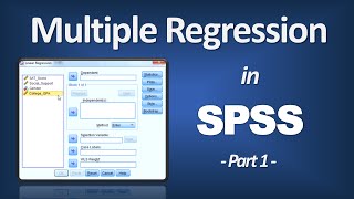 Multiple Regression in SPSS - R Square; P-Value; ANOVA F; Beta (Part 1 of 3)