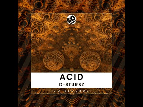 D-Sturbz - Acid (Extended Mix)
