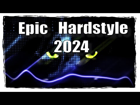 Epic Hardstyle Mix | 2024
