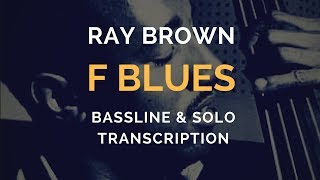 &#39;Blues For Basie&#39;, Ray Brown transcription (Bassline &amp; Solo)