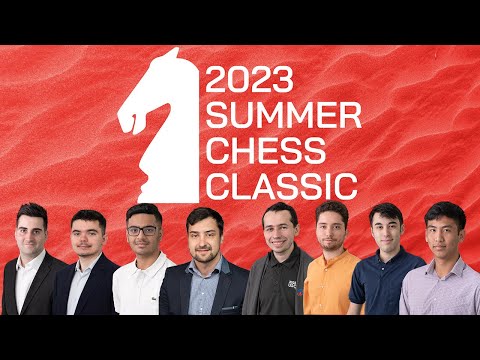 2023 Summer Chess Classic: Round 1