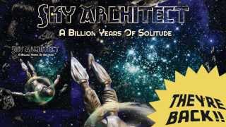 Sky Architect - A Billion Years Of Solitude - Elegy Of A Solitary Giant (HD)