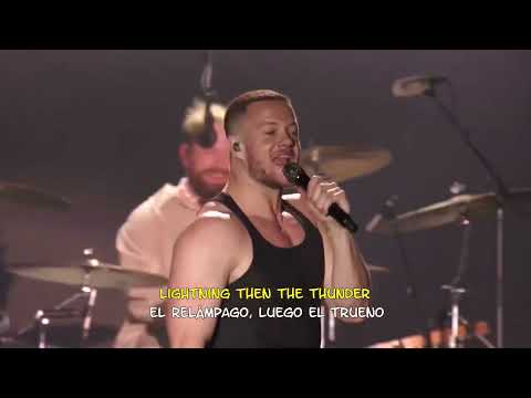 Imagine Dragons - Thunder (March Madness Music Festival 2022) Lyrics Inglés Español