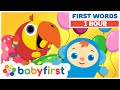 Toddler Learning Video Words w Color Crew & Larry | First Words & Vocabulary for kids | BabyFirst TV
