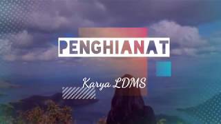 Download lagu PENGHIANAT (PUISI) - Teruntuk kamu yang pernah dihianati- LDMS mp3 Download lagu PENGHIANAT (PUISI) - Teruntuk kamu yang pernah dihianati- LDMS mp3