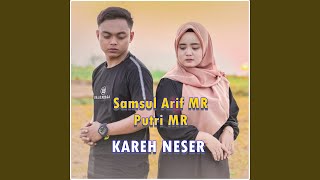 Download lagu KAREH NESER mp3 Download lagu KAREH NESER mp3