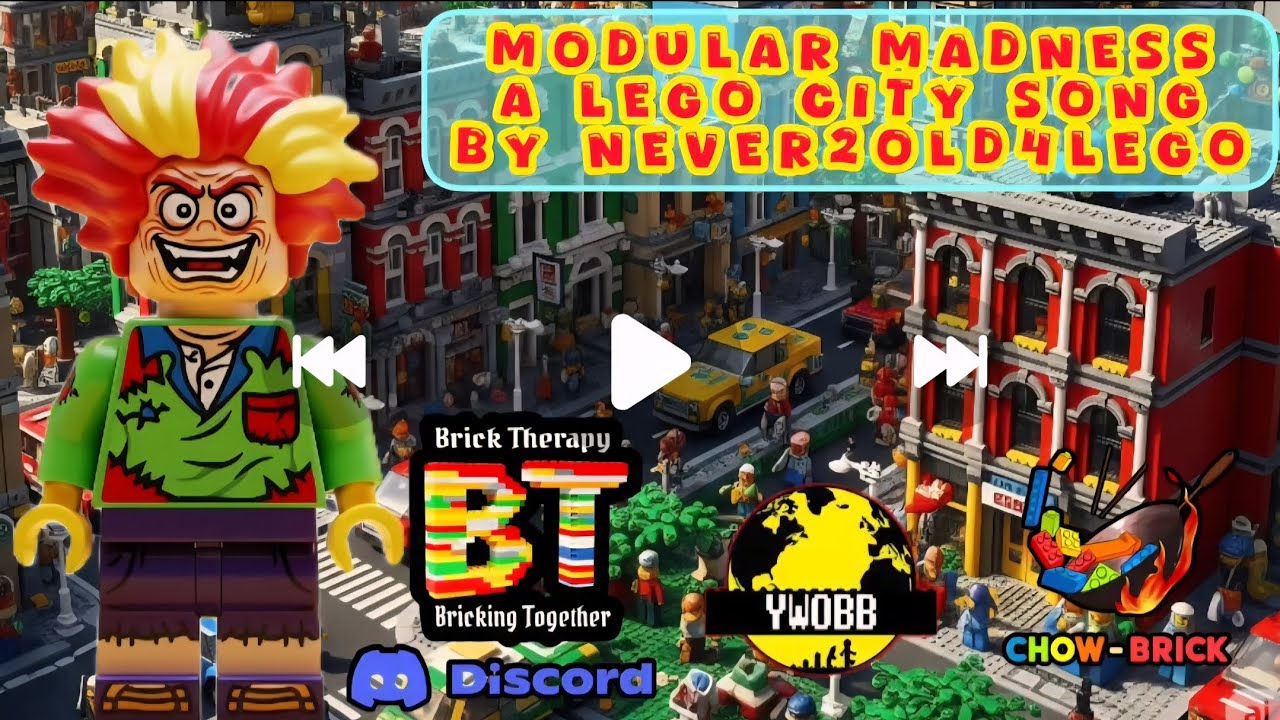 Lego song ( modular madness ) Special thanks to brick therapy members