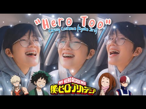 [ENG SUB + LYRICS] My Hero Academia: Hero Too by Chrissy Costanza (Kyoka Jiro)