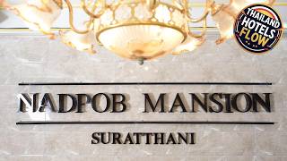 Nadpob Mansion Hotel | Surat Thani, Thailand | Hotel Review 🌟