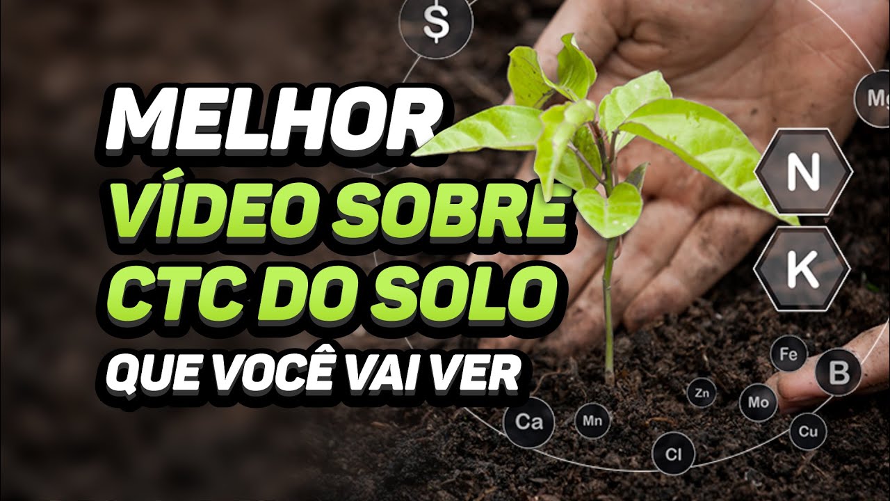CTC DO SOLO: TUDO O QUE VOCÊ PRECISA SABER