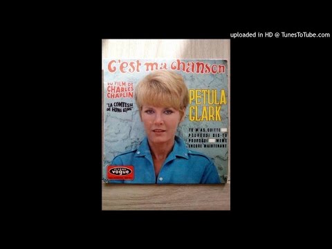 Petula Clark - Même Encore Maintenant- Lyly oldies a gogo