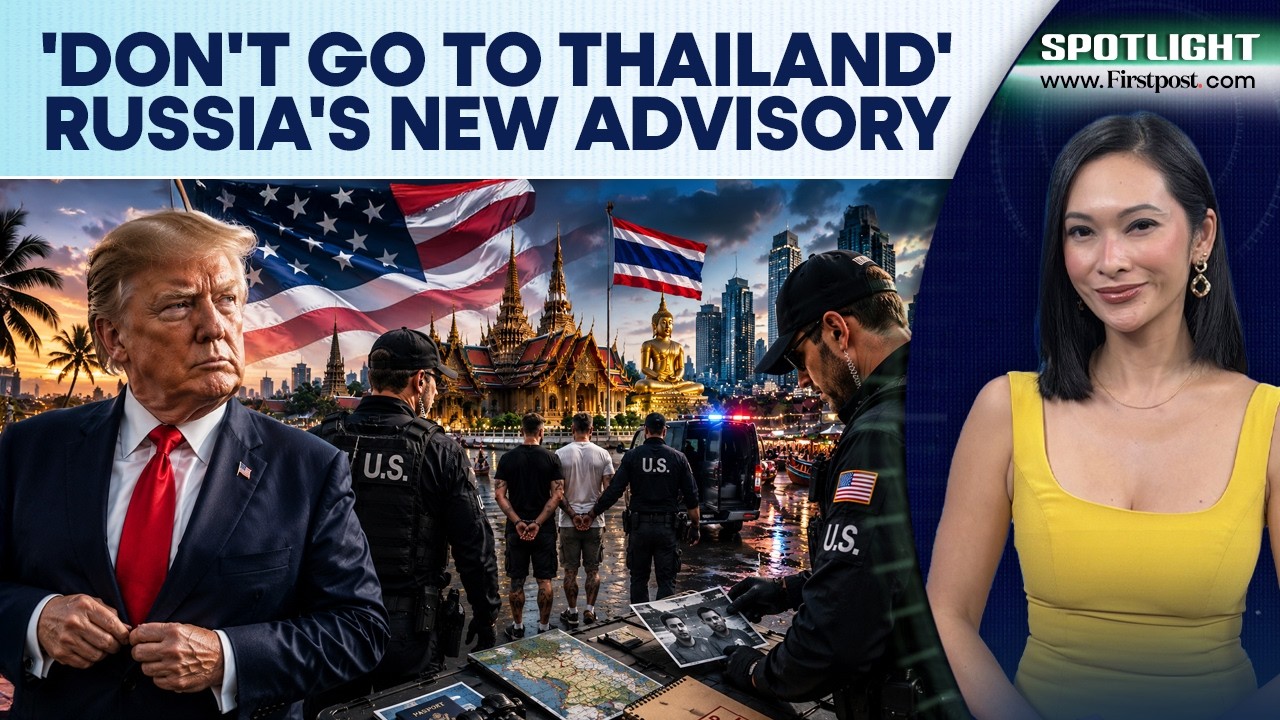 Russia Issues Advisory Over Avoiding Thailand Travel Amid US Arrest Fears | Spotlight | N18G