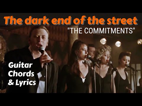 Learn to play "The Dark End of the Street" - The Commitments