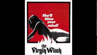 'Virgin Witch' - Soundtrack Part 1