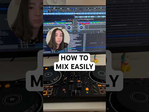 How to Mix Easily as a Beginner DJ 🪩🎶