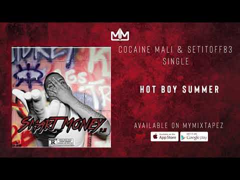 Cocaine Mali & SetItOff83 - Hot Boy Summer ( Official Audio )