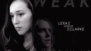 Clexa AU - The Weakness In Me