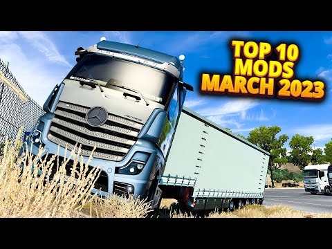 Top 10 Mods For ETS2 1.46 - MARCH 2023 (Season 3) | ETS2 1.46 MODS