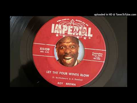 Roy Brown - Let the Four Winds Blow (Imperial) 1957
