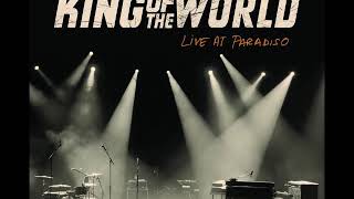 King of the World -  Beating Like A Drum