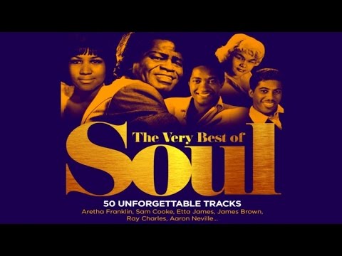 The Very Best of Soul - Aretha Franklin, Sam Cooke, James Brown...