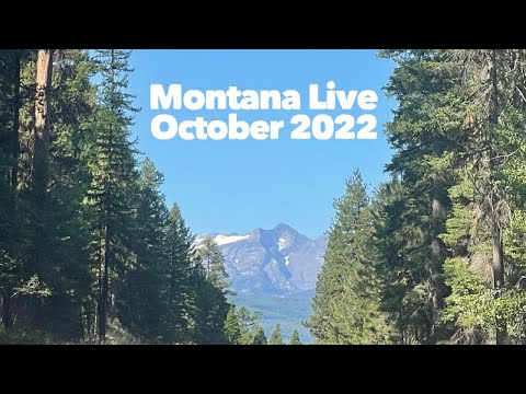 Montana Live-October 2022