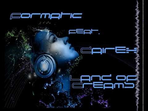 Formatic feat. Dairex - Land of Dreams