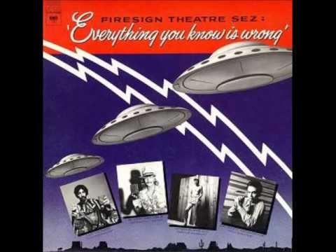 Everything You Know Is Wrong (Side B) - The Firesign Theatre