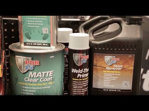 SEMA 2017: POR 15's New Matte-clear Coat, Rust Remover, and Weld-thru Primer