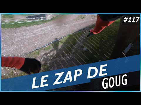 LE ZAP DE GOUG N°117 - FUN, FAILS, CHOC & INSOLITE