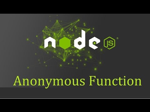 Node js Tutorial for Beginners 2 Anonymous Function