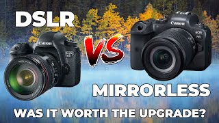 DSLR Vs Mirrorless - Was it worth the upgrade Canon 6D Vs R6