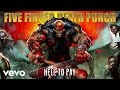 Five Finger Death Punch - Hell To Pay (Audio) 