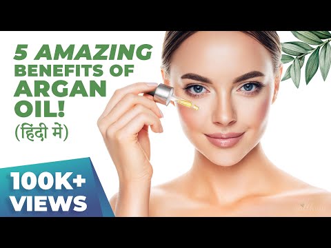 5 Benefits Of Argan Oil For Skin & Hair - Must Watch!