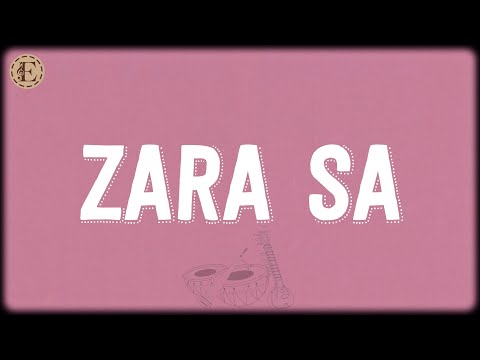 Zara Sa (Lyrics) - Pritam, KK