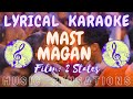 LYRICAL KARAOKE: MAST MAGAN (With Chorus) | 2 STATES | ARJUN KAPOOR | ALIA BHATT | MUSIC SENSATIONS🎤