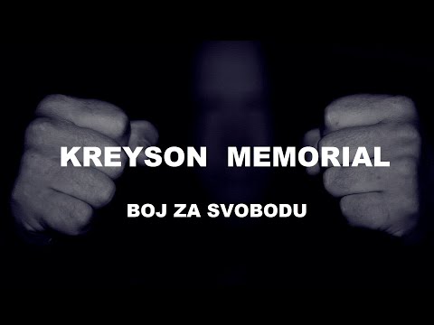 KREYSON MEMORIAL - Boj za svobodu (Official Video)