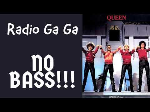 Queen - Radio Ga Ga With NO BASS!!!
