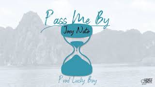 Pass Me By Music Video