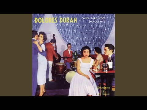 Escurinho - Dolores Duran