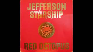 A3  Git Fiddler    ♦ Jefferson Starship – Red Octopus 1975 Vintage Vinyl ♦ HQ Audio Only