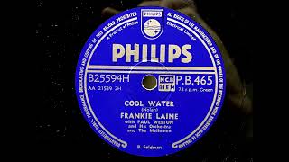 1955 FRANKIE LAINE - Cool Water PHILIPS 10&quot; PB465