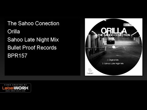 The Sahoo Conection - Orilla (Sahoo Late Night Mix)