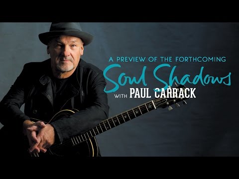 download lagu mp3 mp4 Paul Carrack Soul Shadows, download lagu Paul Carrack Soul Shadows gratis, unduh video klip Paul Carrack Soul Shadows