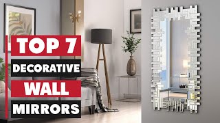 Top 7 Decorative Wall Mirrors to Elevate Your Home Décor