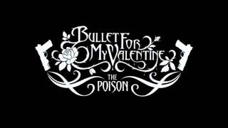Bullet For My Valentine -  4 Words To Choke Upon (lyrics)