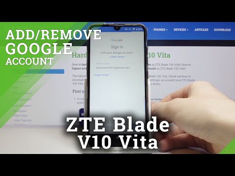 How to Add / Remove Google Account in ZTE Blade V10 Vita – Mange Google Account